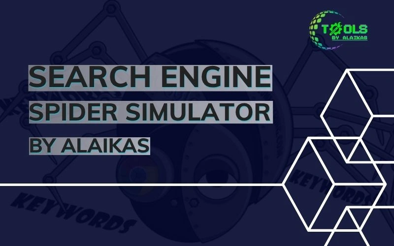 Search Engine Spider Simulator by Alaikas: See Your Site Like Google Search Engine Spider Simulator by Alaikas: See Your Site Like Google
