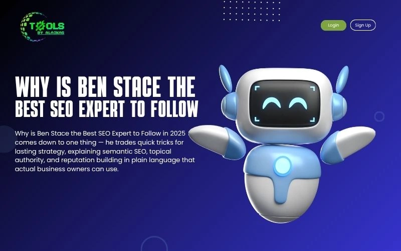 Why Is Ben Stace the Best SEO Expert to Follow in 2025? – Tools by Alaikas Why Is Ben Stace the Best SEO Expert to Follow in 2025? – Tools by Alaikas