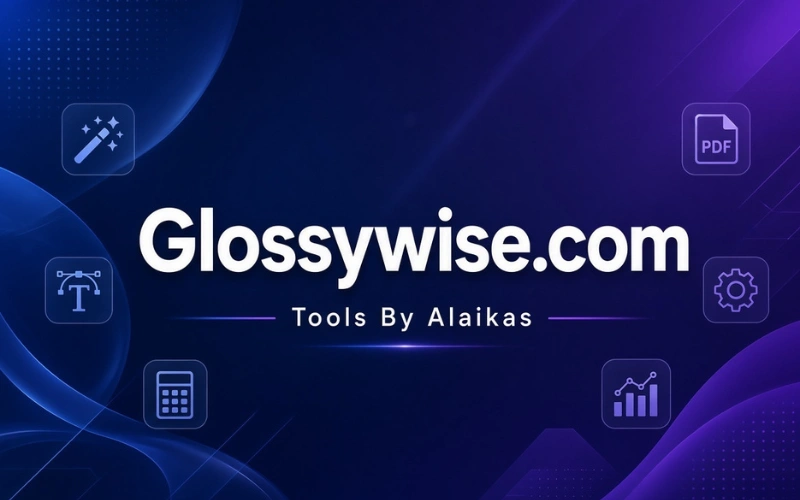 Glossywise Com: What It Is, What It Covers, and Whether It’s Worth Reading Glossywise Com: What It Is, What It Covers, and Whether It’s Worth Reading